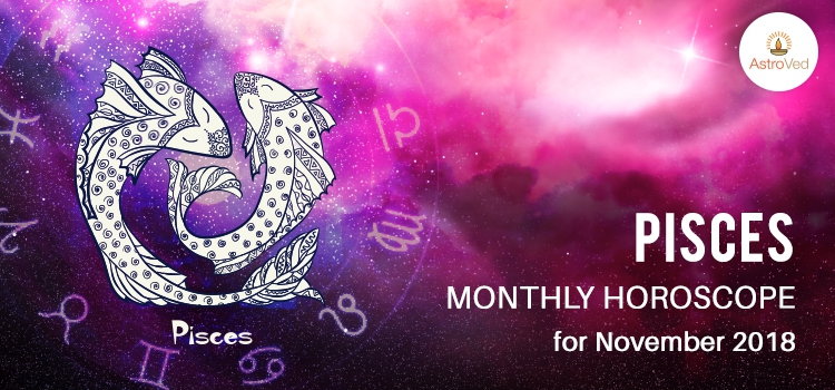November 2018 Pisces Monthly Horoscope, Pisces November 2018 Horoscope ...