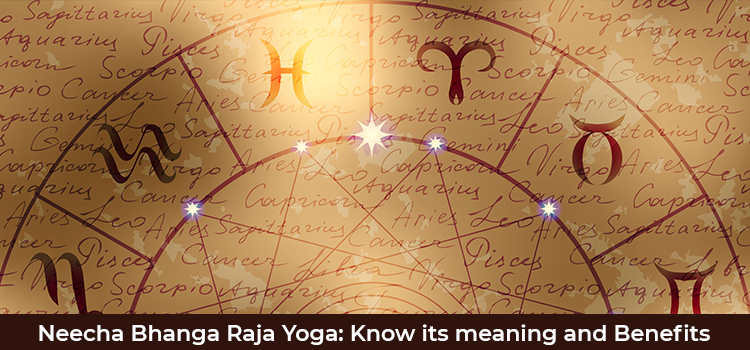 Neecha Bhanga Raja Yoga: Know its meaning and Benefits