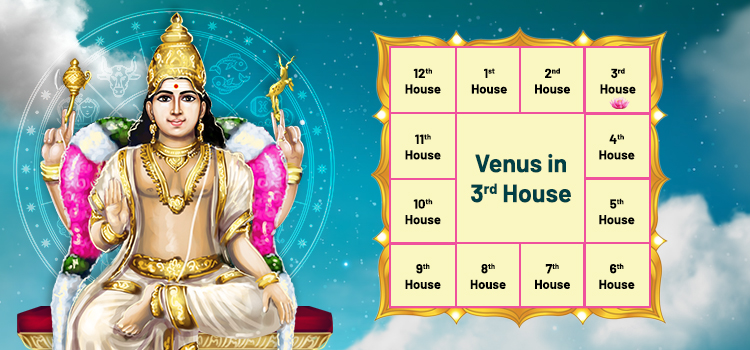 venus in 3rd house meaning